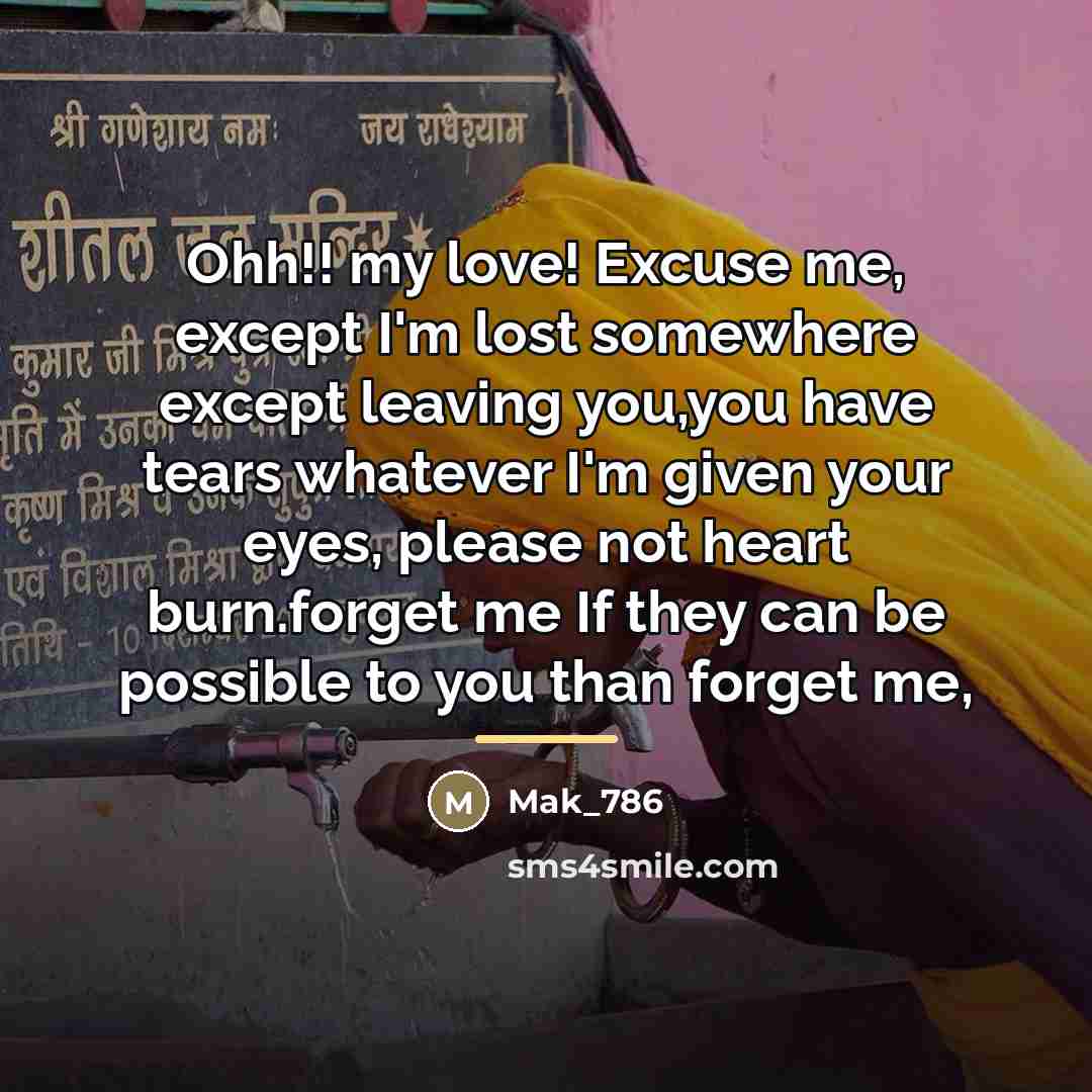 “Ohh!! my love! Excuse me, except I'm lost somewhere except…” quote by Mak_786