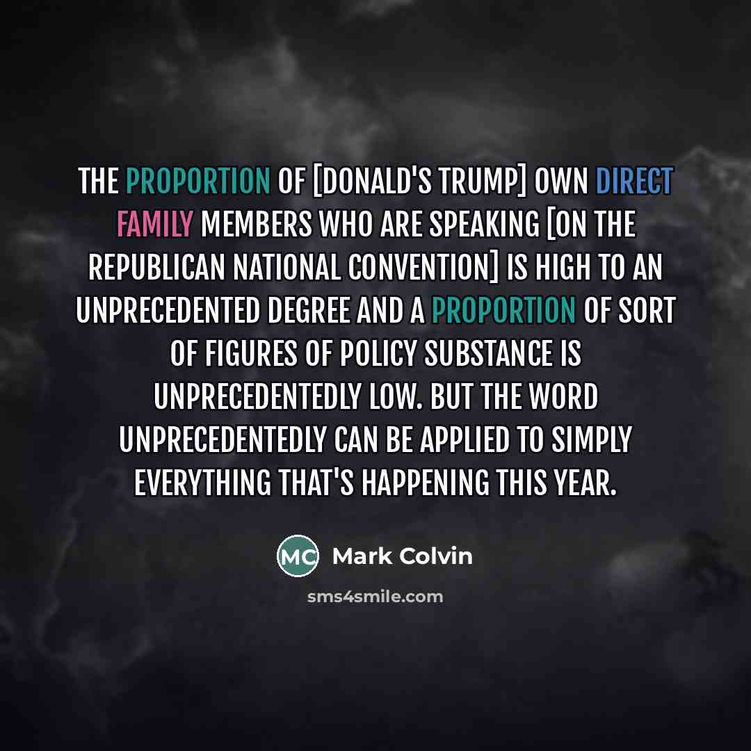 “The proportion of [Donald's Trump] own direct family members who…” quote by Mark Colvin