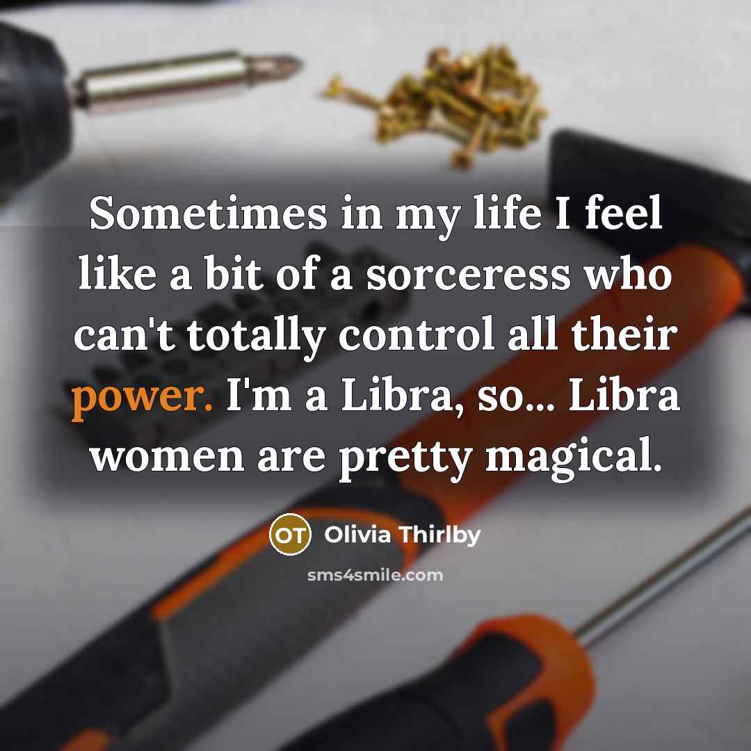 “Sometimes in my life I feel like a bit of…” quote by Olivia Thirlby