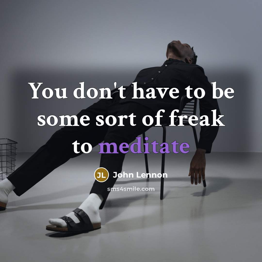 “You don't have to be some sort of freak to…” quote by John Lennon