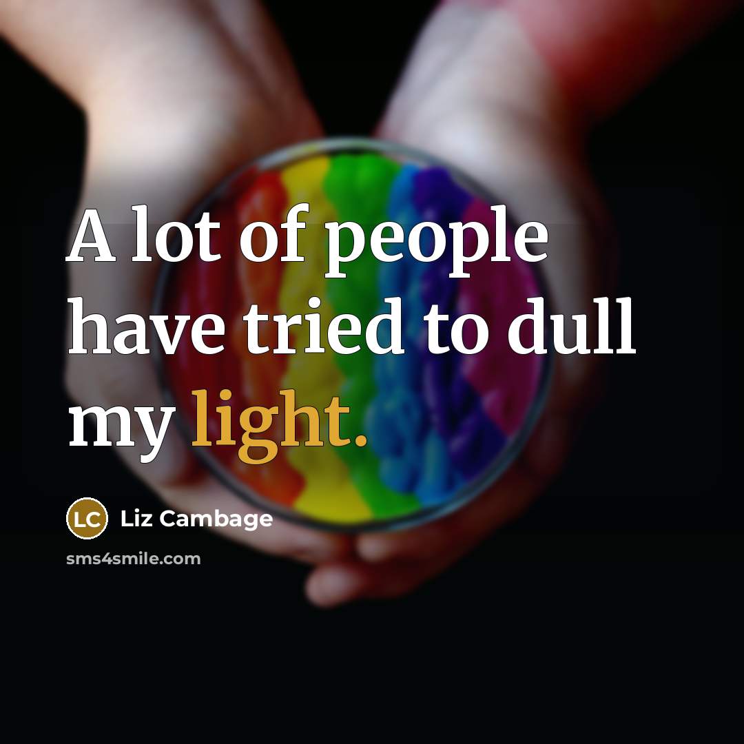 “A lot of people have tried to dull my light.…” quote by Liz Cambage