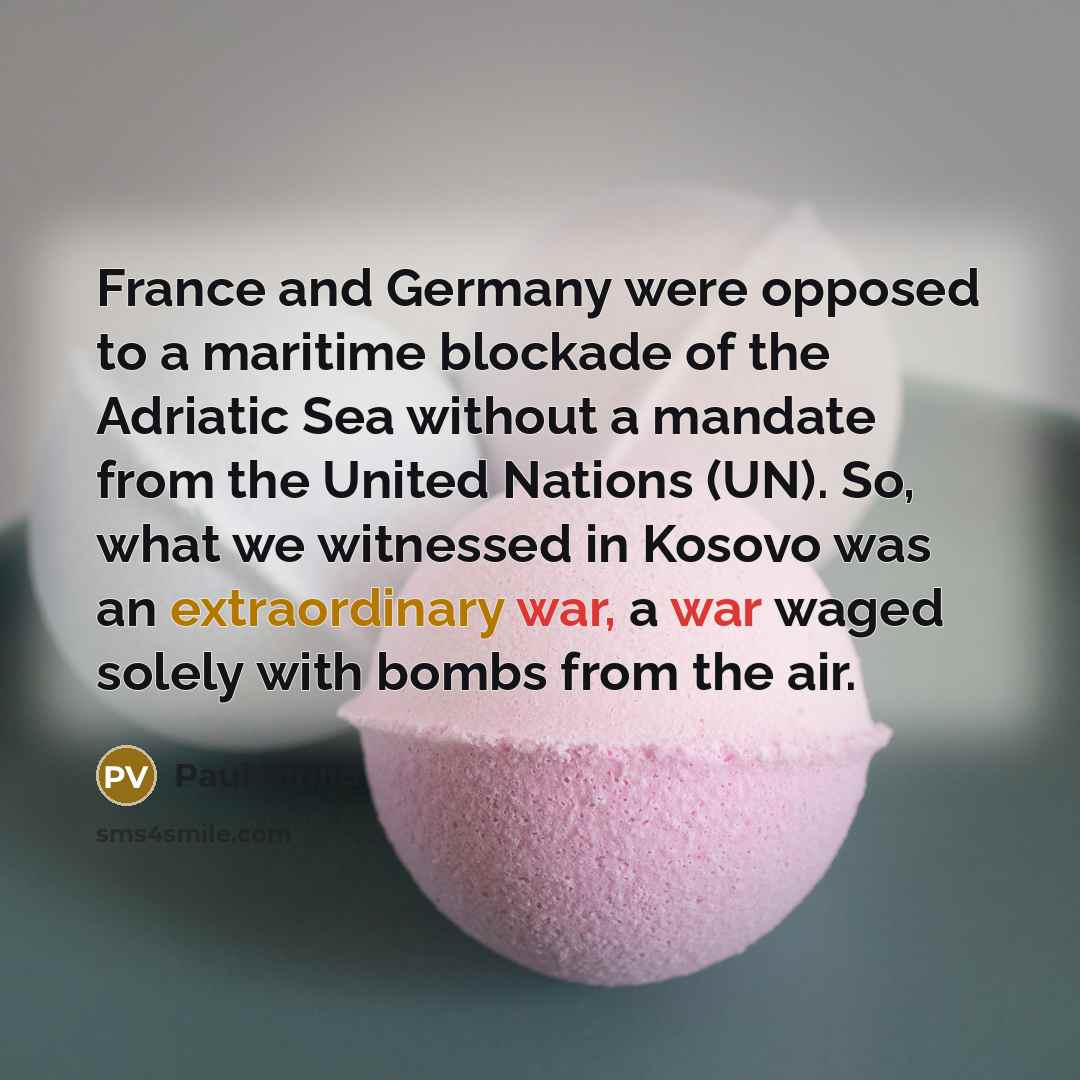 “France and Germany were opposed to a maritime blockade of…” quote by Paul Virilio