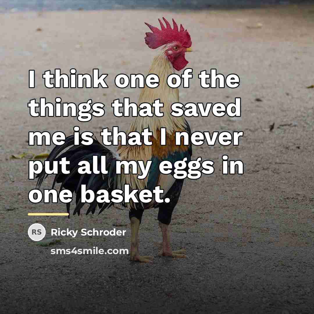 “I think one of the things that saved me is…” quote by Ricky Schroder