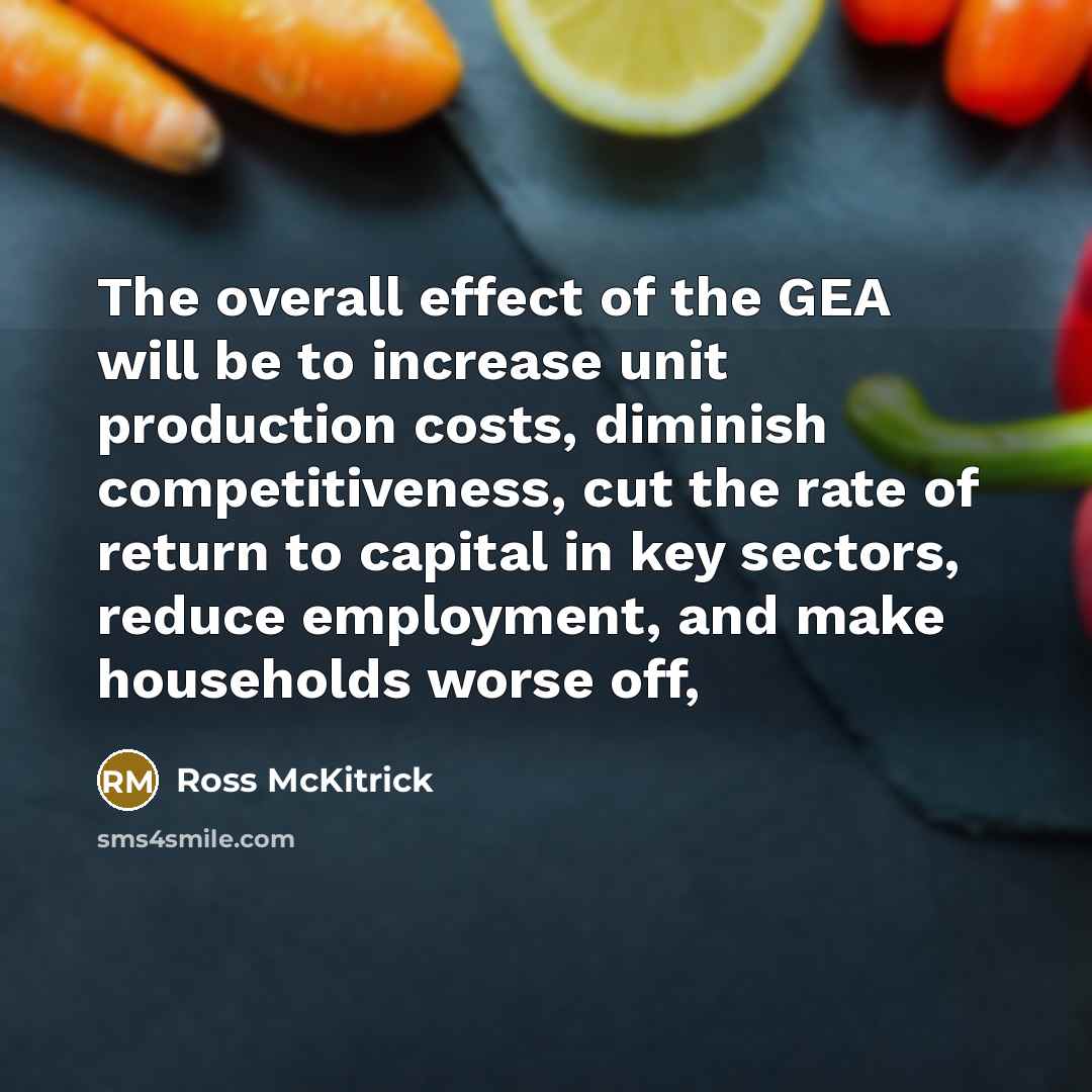 “The overall effect of the GEA will be to increase…” quote by Ross McKitrick