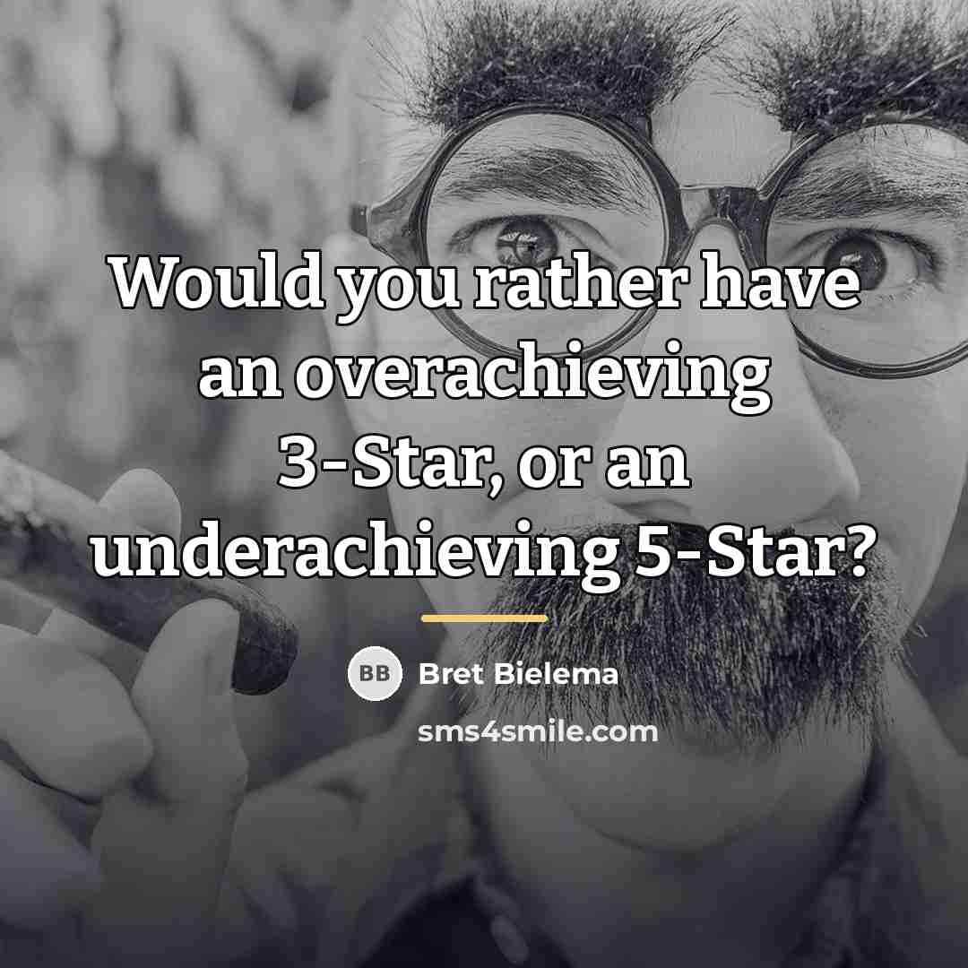 “Would you rather have an overachieving 3-Star, or an underachieving…” quote by Bret Bielema