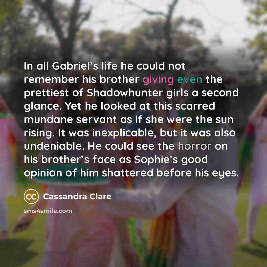 “In all Gabriel’s life he could not remember his brother…” quote by Cassandra Clare
