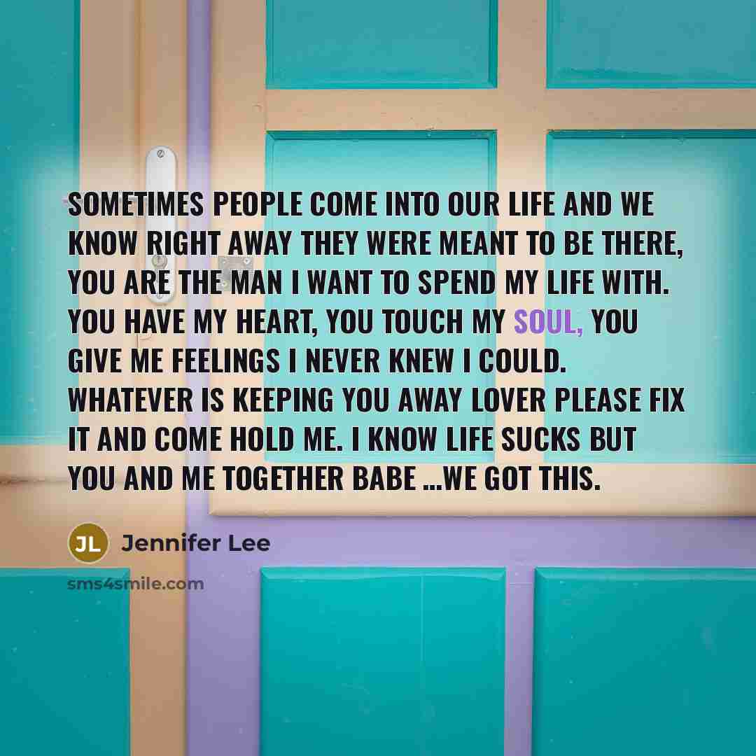“Sometimes people come into our life and we know right…” quote by Jennifer Lee