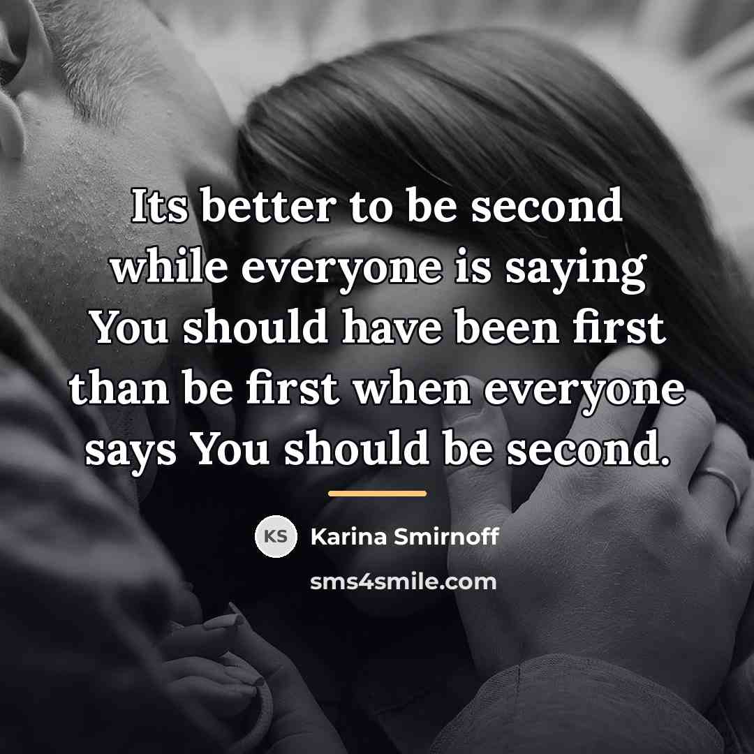 “Its better to be second while everyone is saying You…” quote by Karina Smirnoff