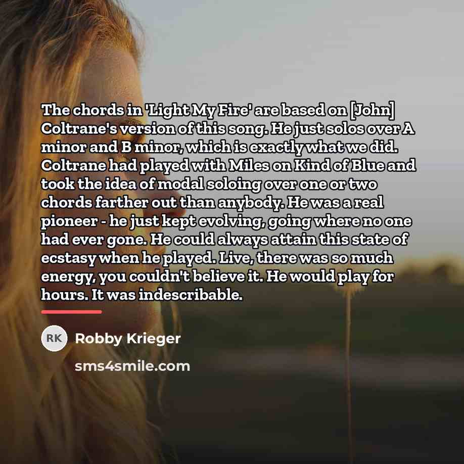 “The chords in 'Light My Fire' are based on [John]…” quote by Robby Krieger