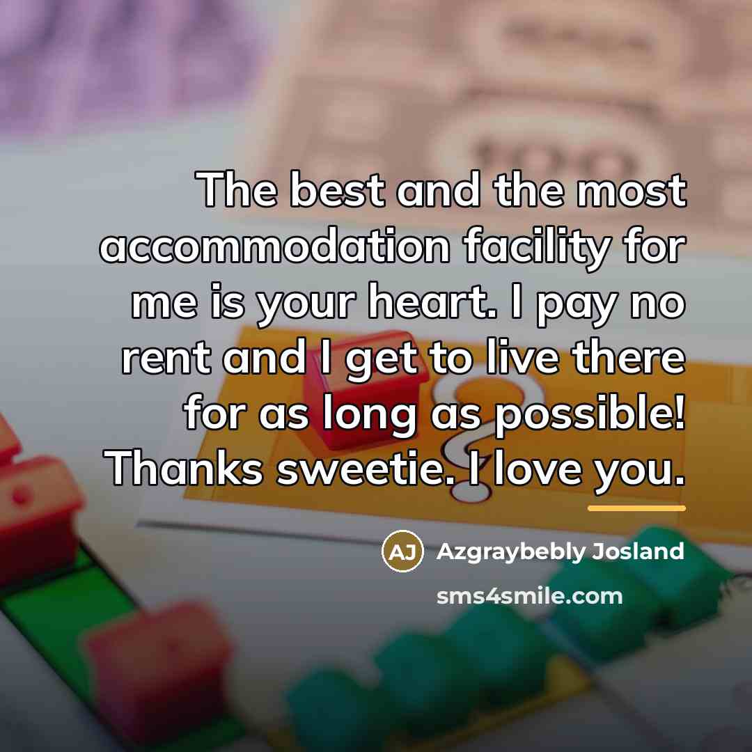 “The best and the most accommodation facility for me is…” quote by Azgraybebly Josland