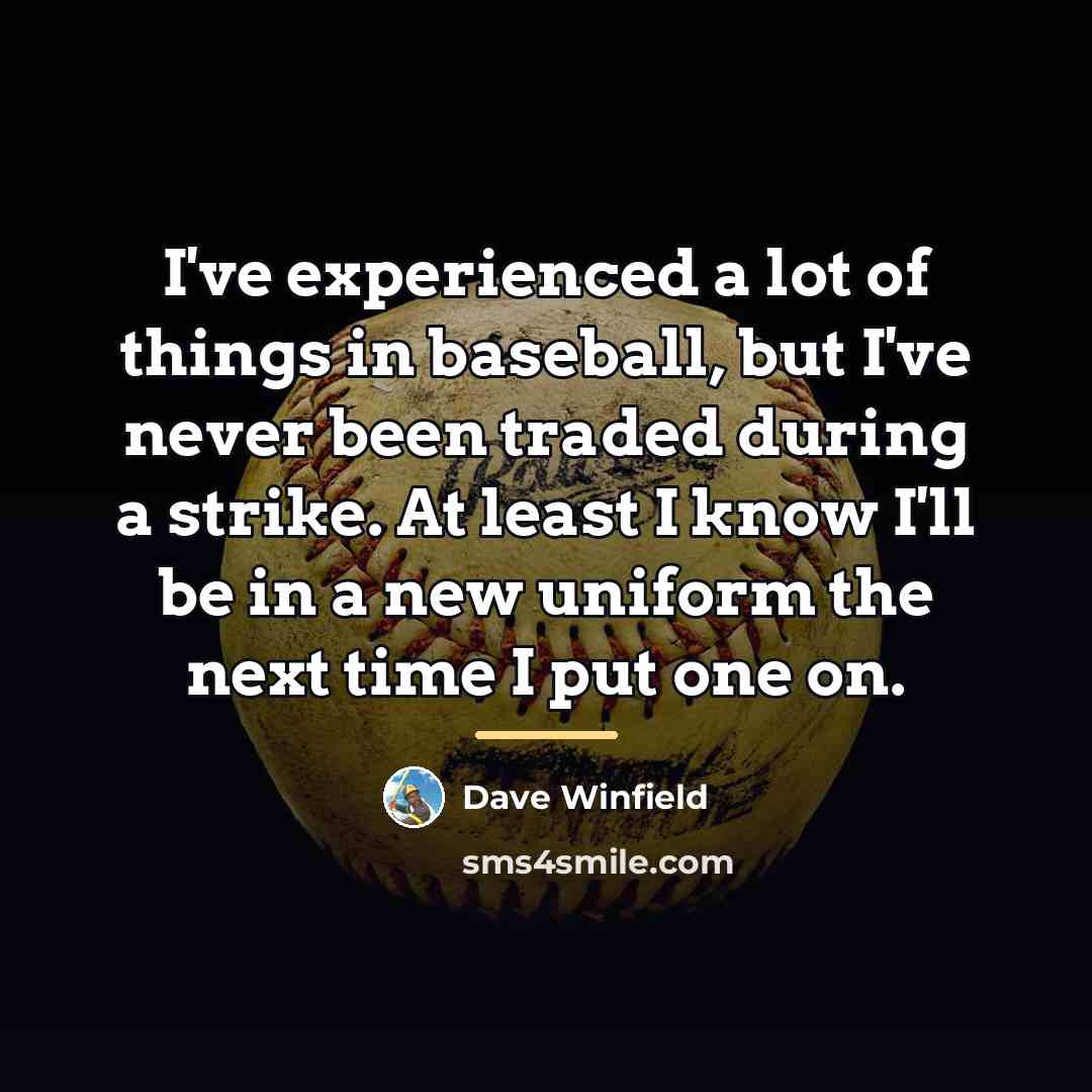 “I've experienced a lot of things in baseball, but I've…” quote by Dave Winfield