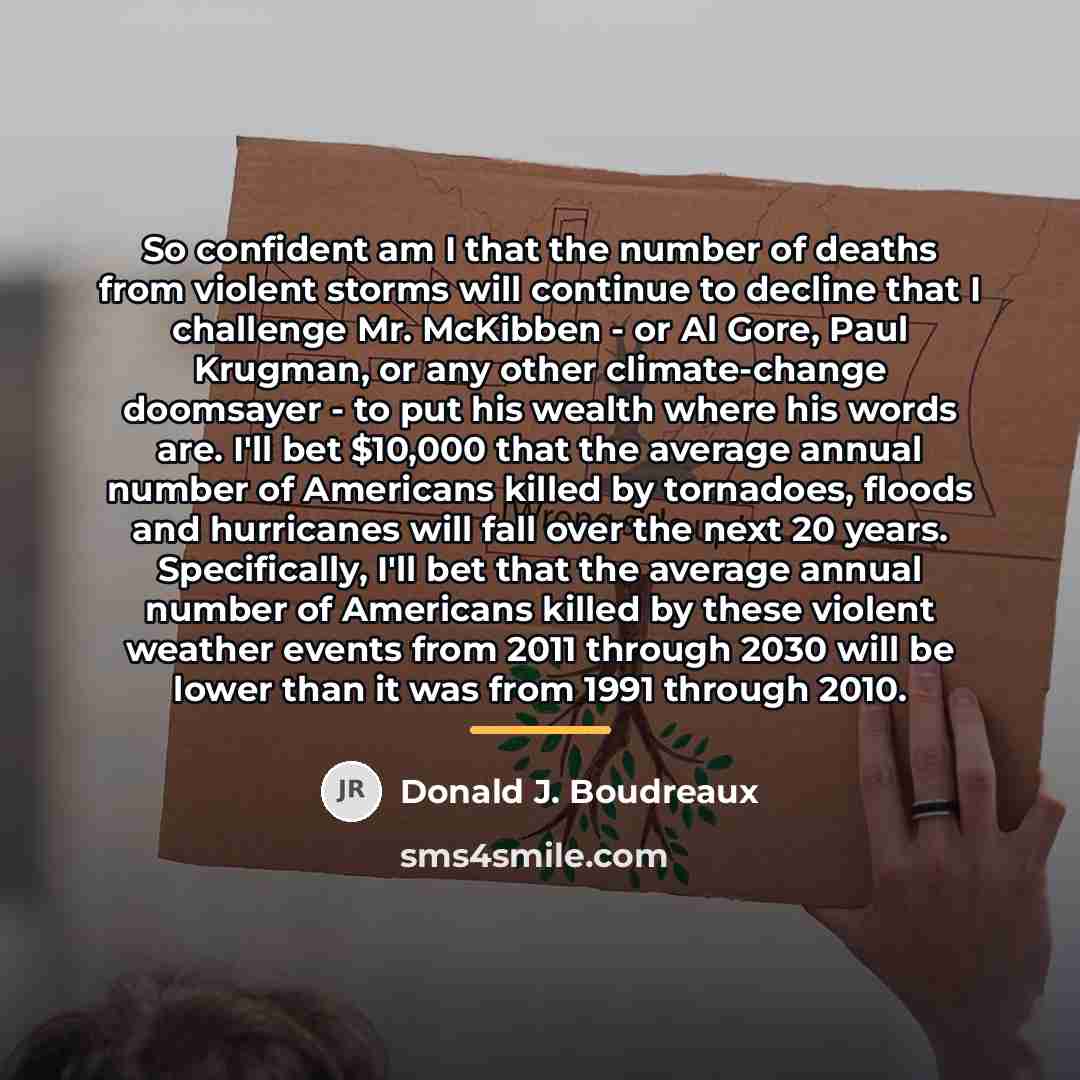 “So confident am I that the number of deaths from…” quote by Donald J. Boudreaux