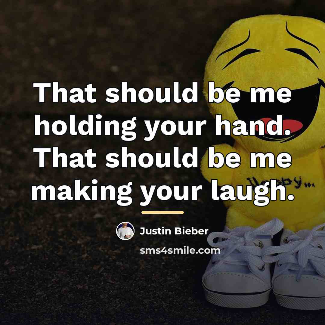 “That should be me holding your hand. That should be…” quote by Justin Bieber
