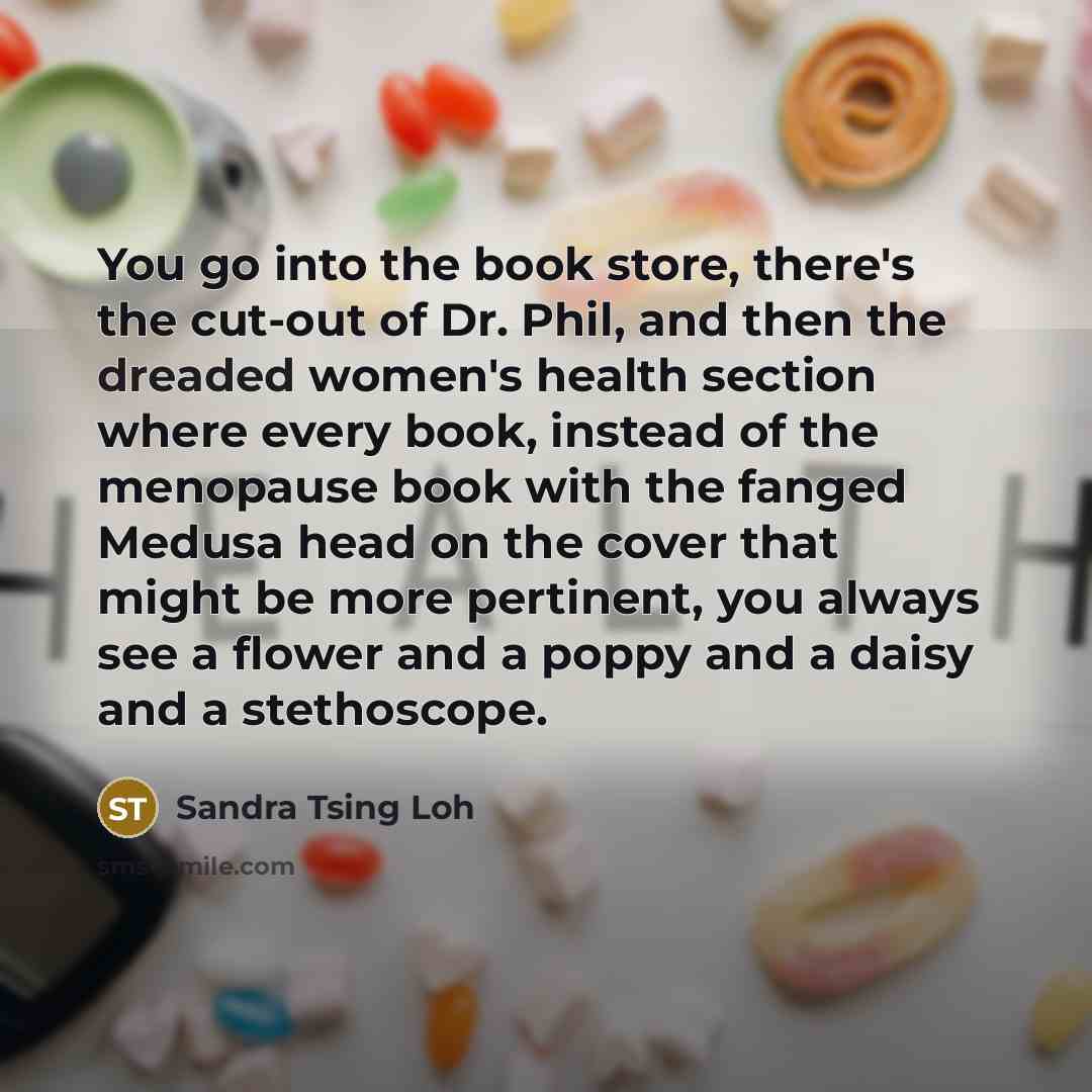 “You go into the book store, there's the cut-out of…” quote by Sandra Tsing Loh