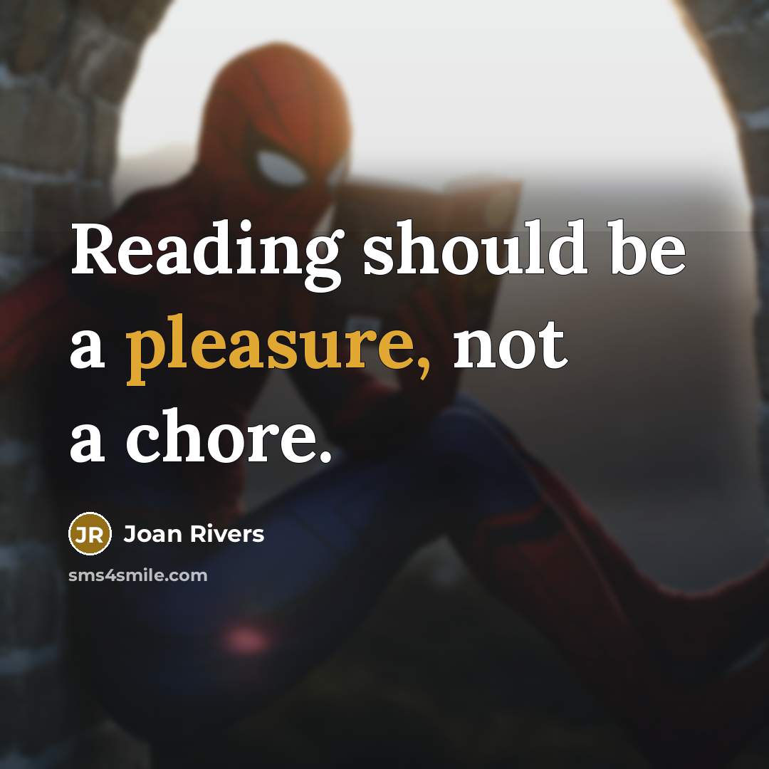 “Reading should be a pleasure, not a chore.…” quote by Joan Rivers