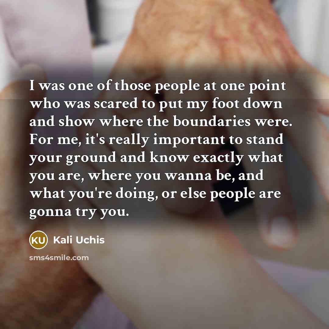 “I was one of those people at one point who…” quote by Kali Uchis