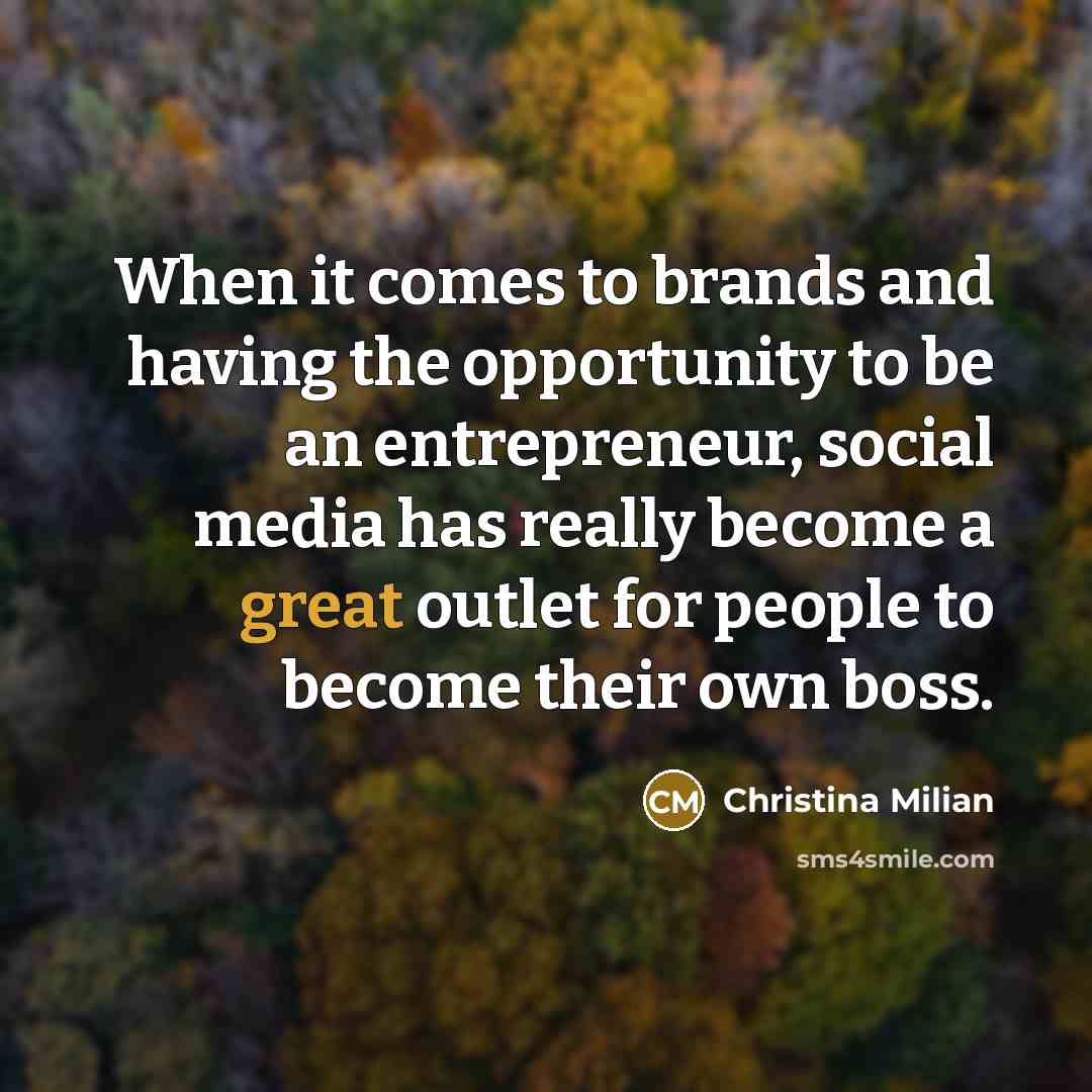 “When it comes to brands and having the opportunity to…” quote by Christina Milian
