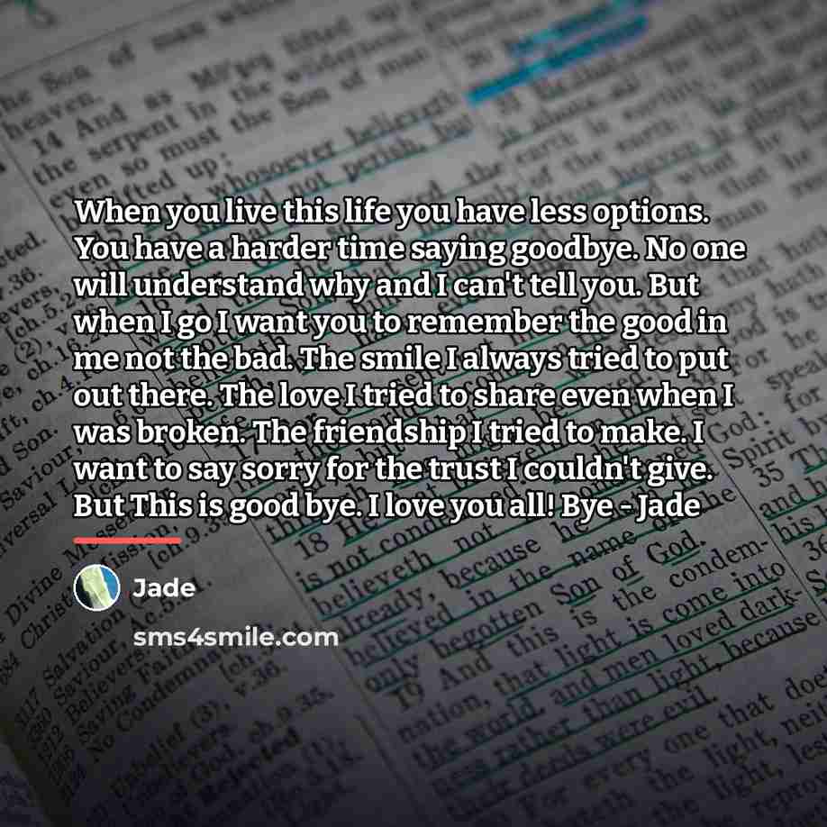 “When you live this life you have less options. You…” quote by Jade