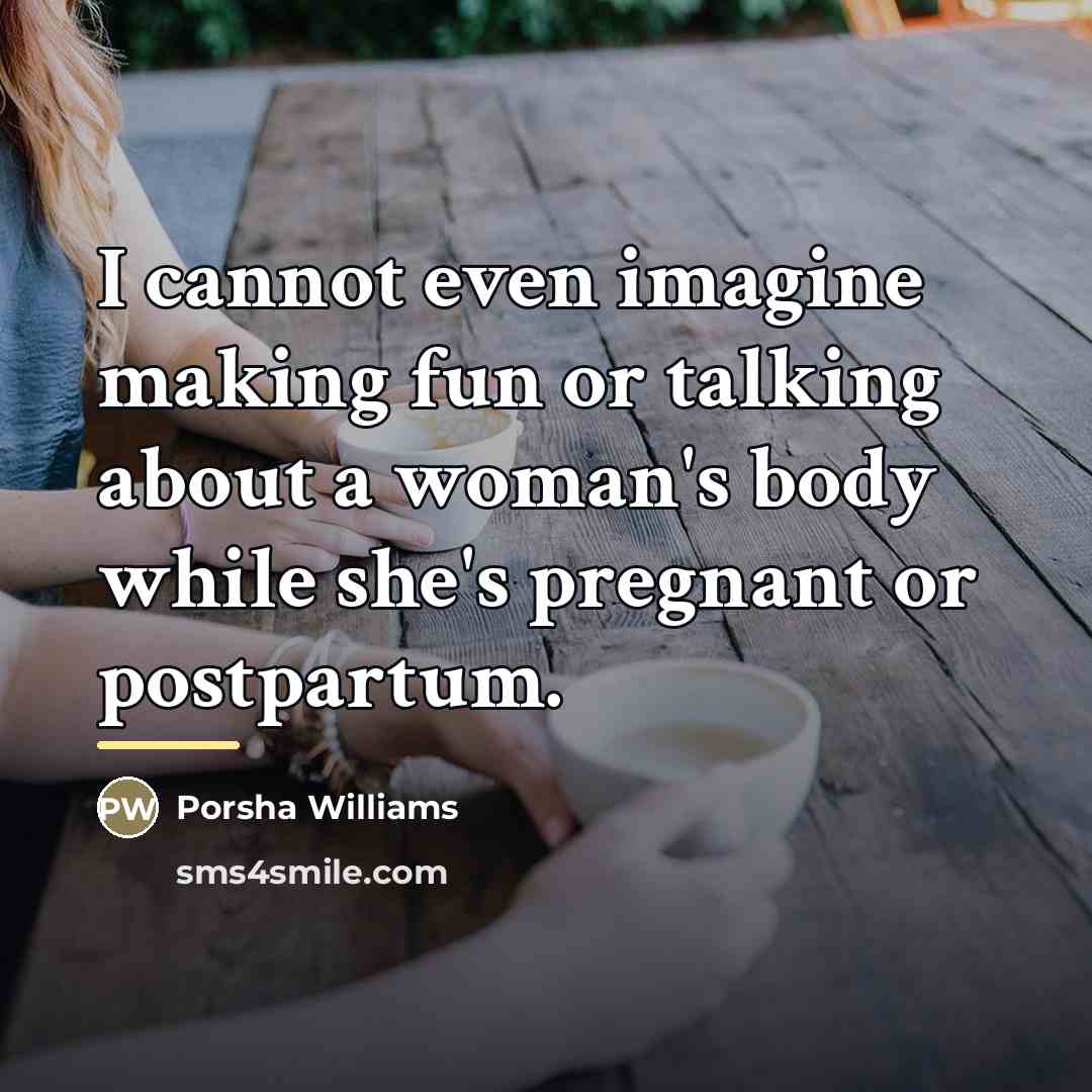 “I cannot even imagine making fun or talking about a…” quote by Porsha Williams