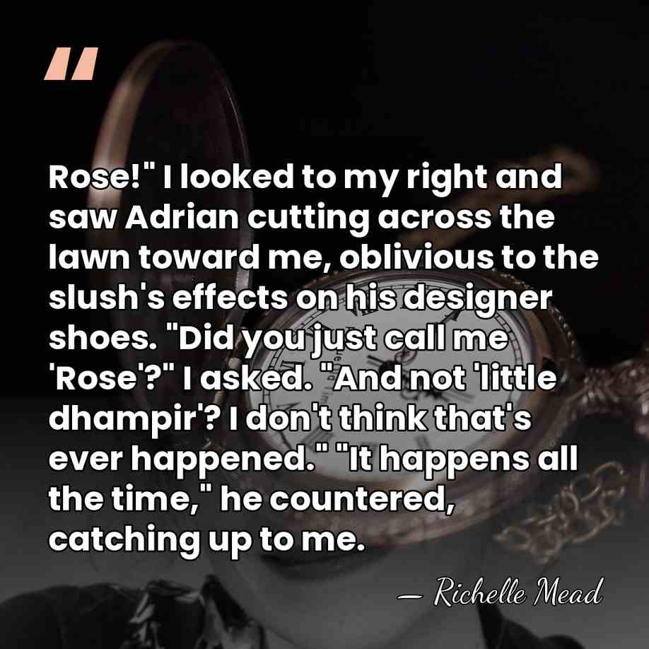 Rose!" I looked to my right and saw Adrian cutting across the&hellip; - Richelle Mead