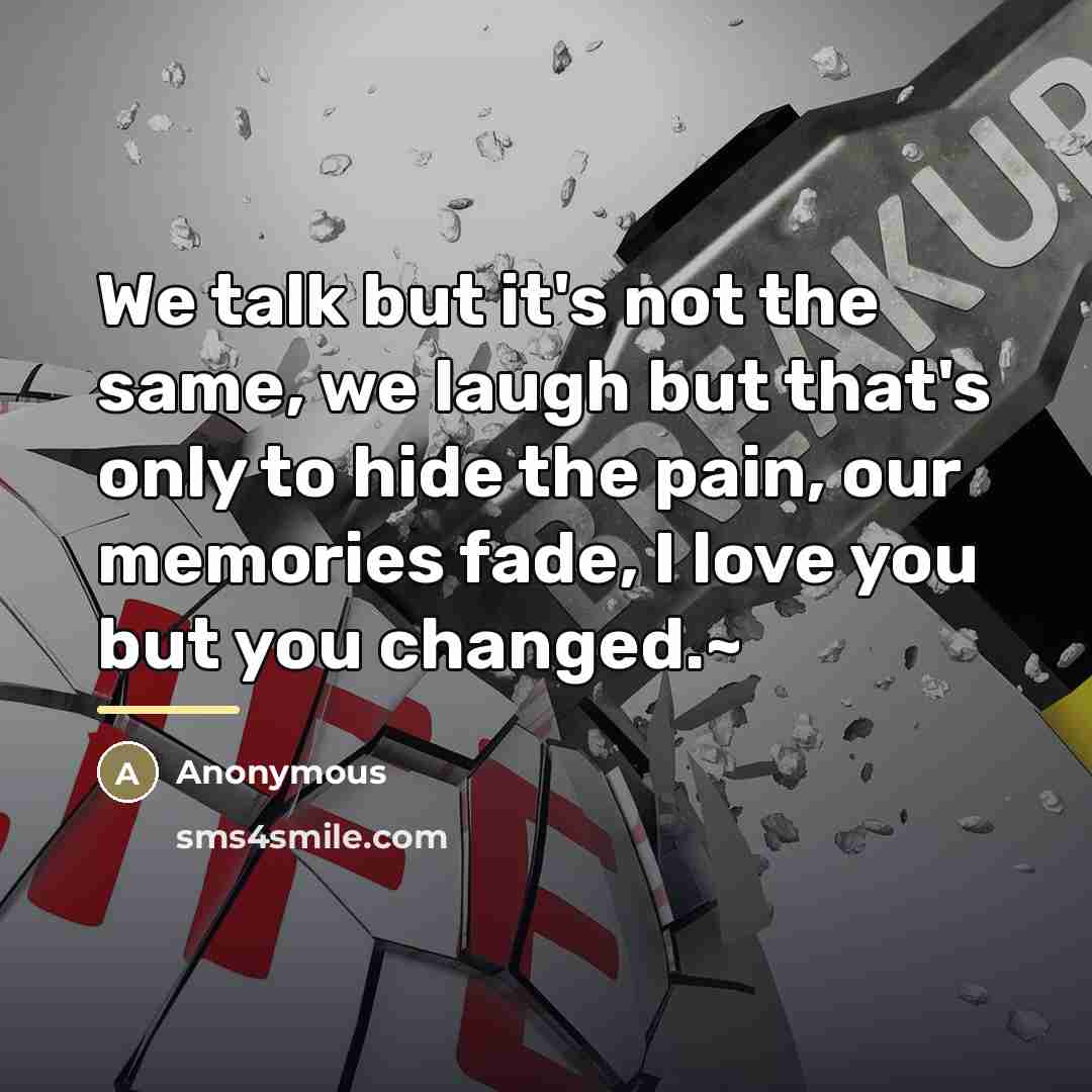 “We talk but it's not the same, we laugh but…” quote by Anonymous