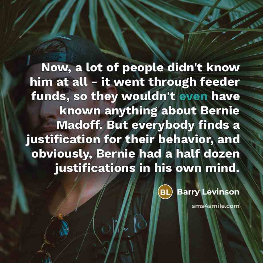 “Now, a lot of people didn't know him at all…” quote by Barry Levinson