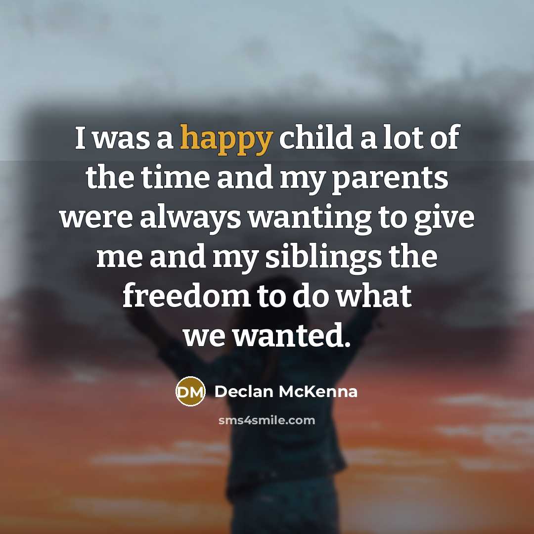 “I was a happy child a lot of the time…” quote by Declan McKenna