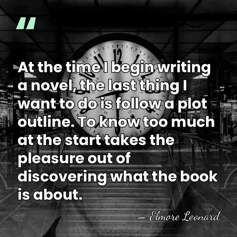 At the time I begin writing a novel, the last thing I&hellip; - Elmore Leonard