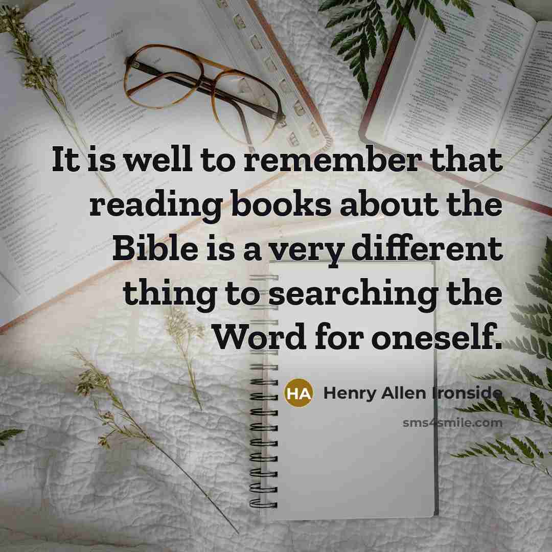 “It is well to remember that reading books about the…” quote by Henry Allen Ironside