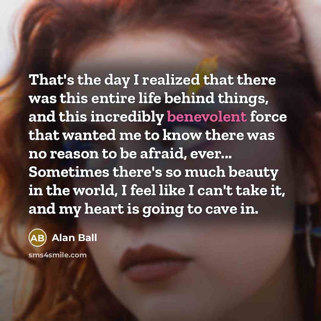 “That's the day I realized that there was this entire…” quote by Alan Ball