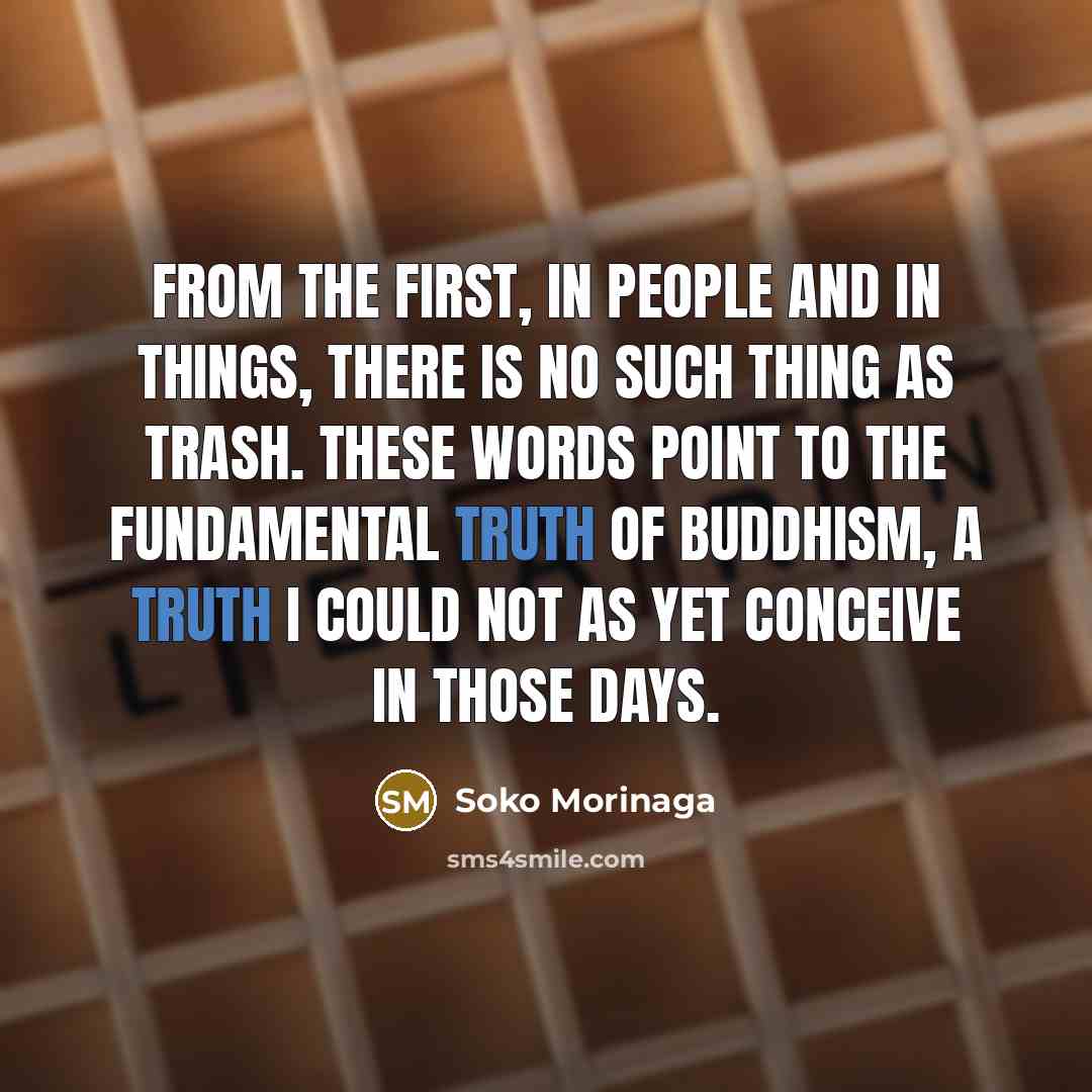 “From the first, in people and in things, there is…” quote by Soko Morinaga