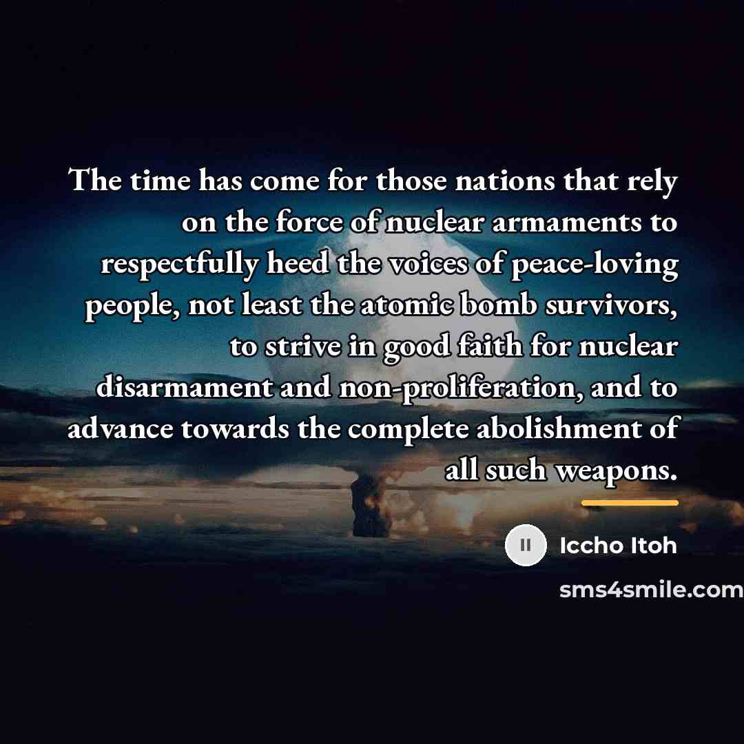 “The time has come for those nations that rely on…” quote by Iccho Itoh