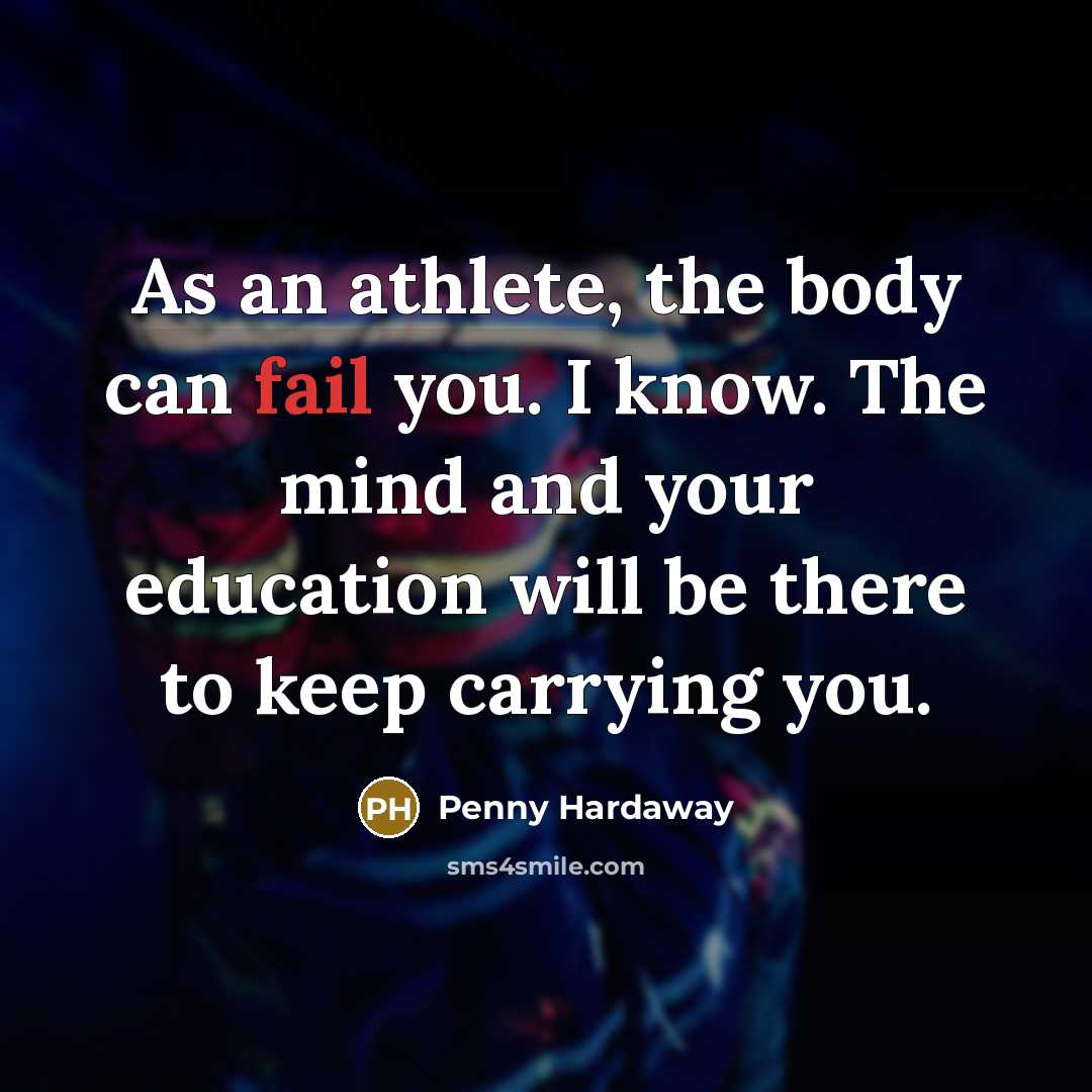 “As an athlete, the body can fail you. I know.…” quote by Penny Hardaway