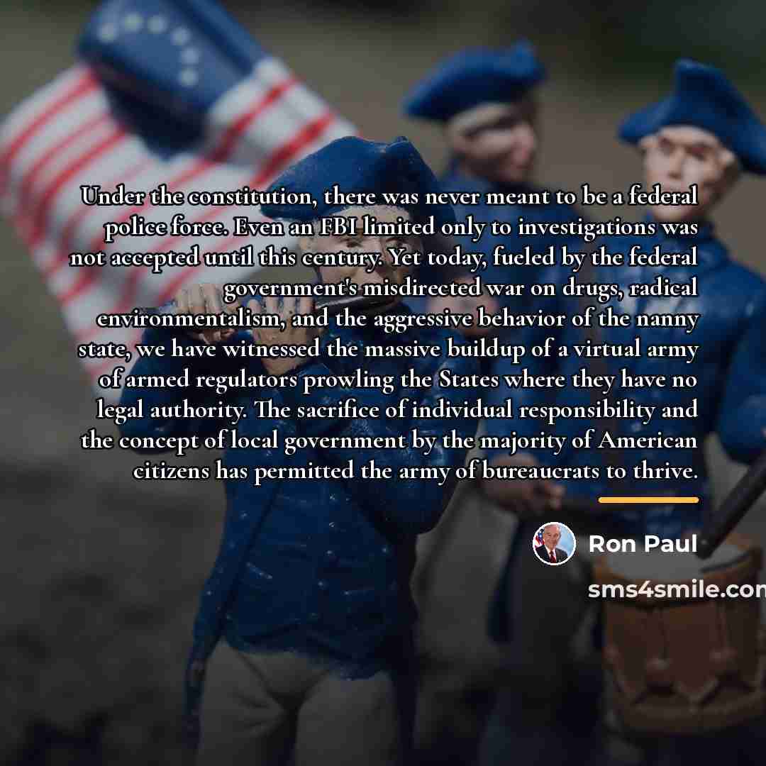 “Under the constitution, there was never meant to be a…” quote by Ron Paul