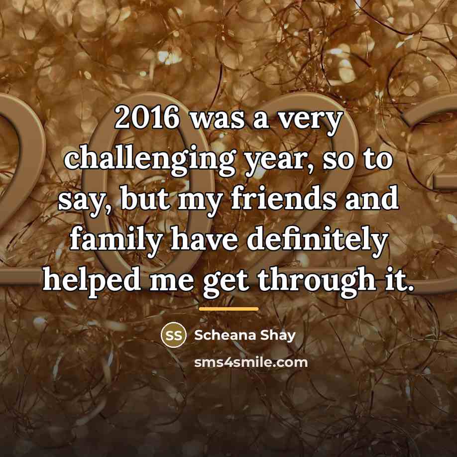 “2016 was a very challenging year, so to say, but…” quote by Scheana Shay