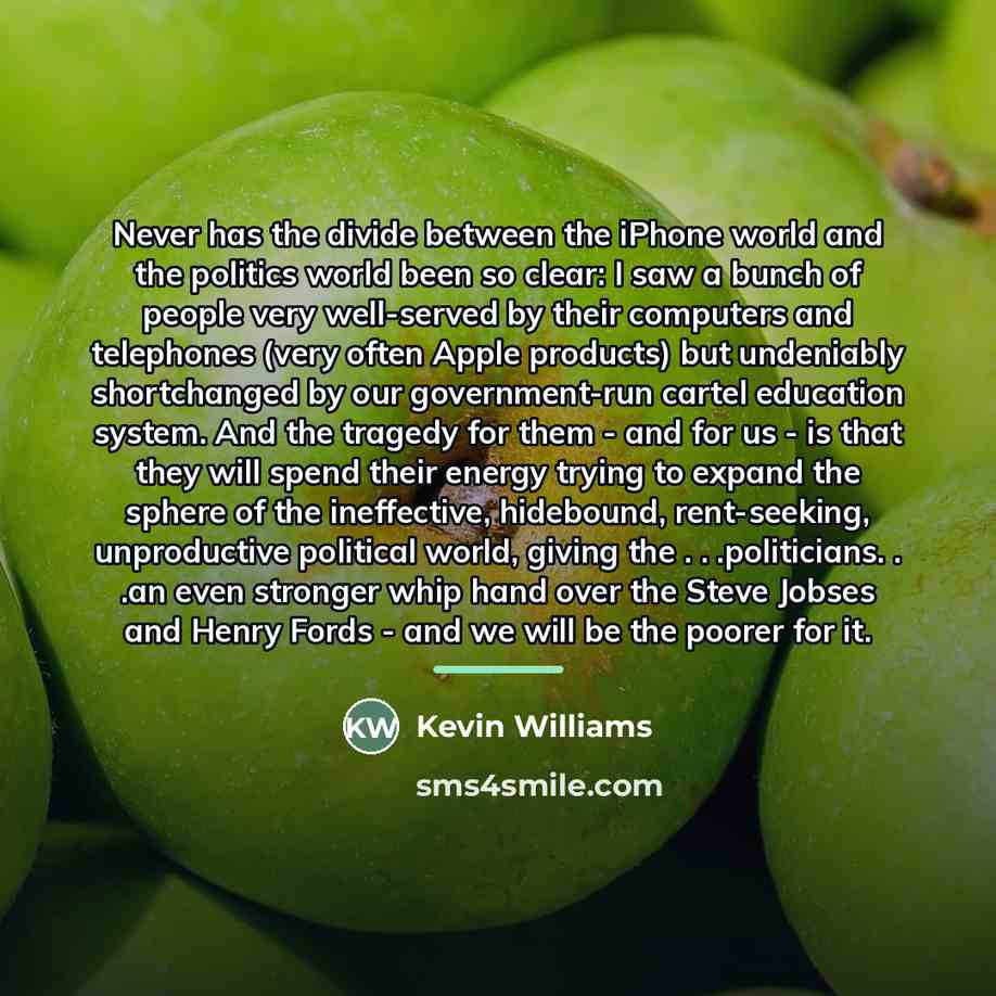 “Never has the divide between the iPhone world and the…” quote by Kevin Williams