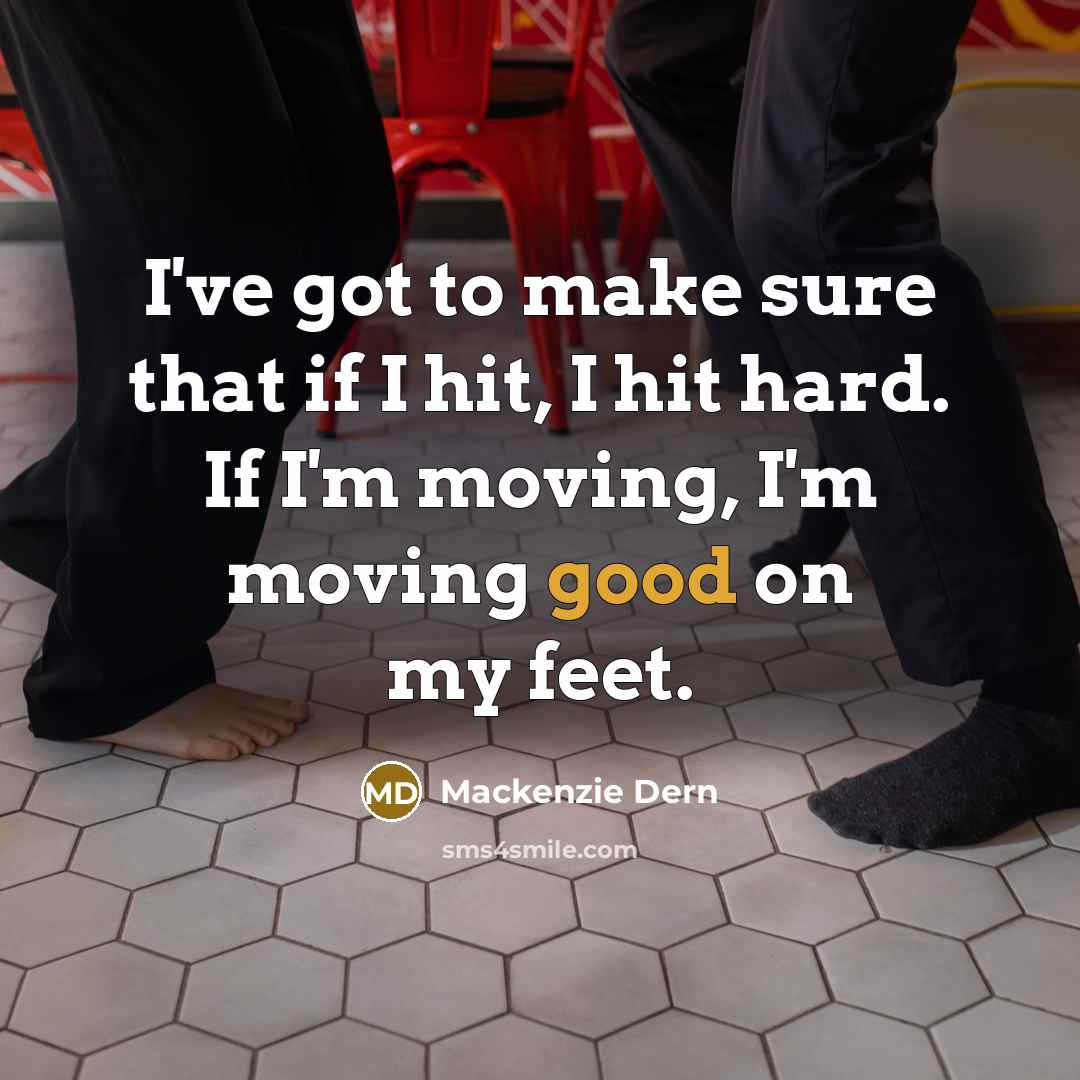 “I've got to make sure that if I hit, I…” quote by Mackenzie Dern