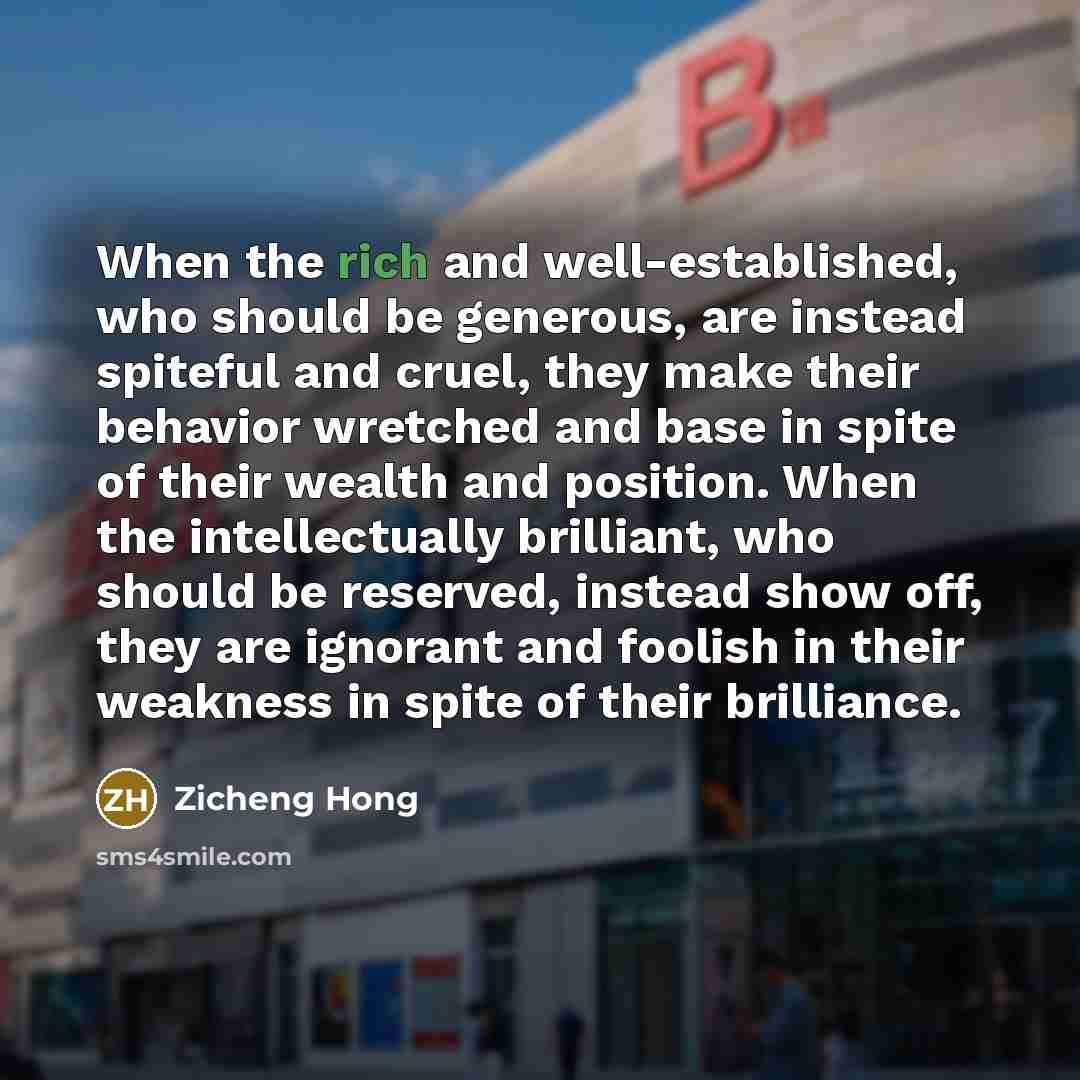 “When the rich and well-established, who should be generous, are…” quote by Zicheng Hong