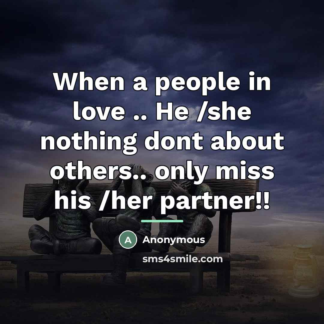 “When a people in love .. He /she nothing dont…” quote by Anonymous