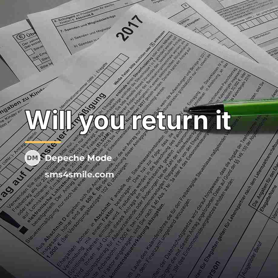 “Will you return it…” quote by Depeche Mode