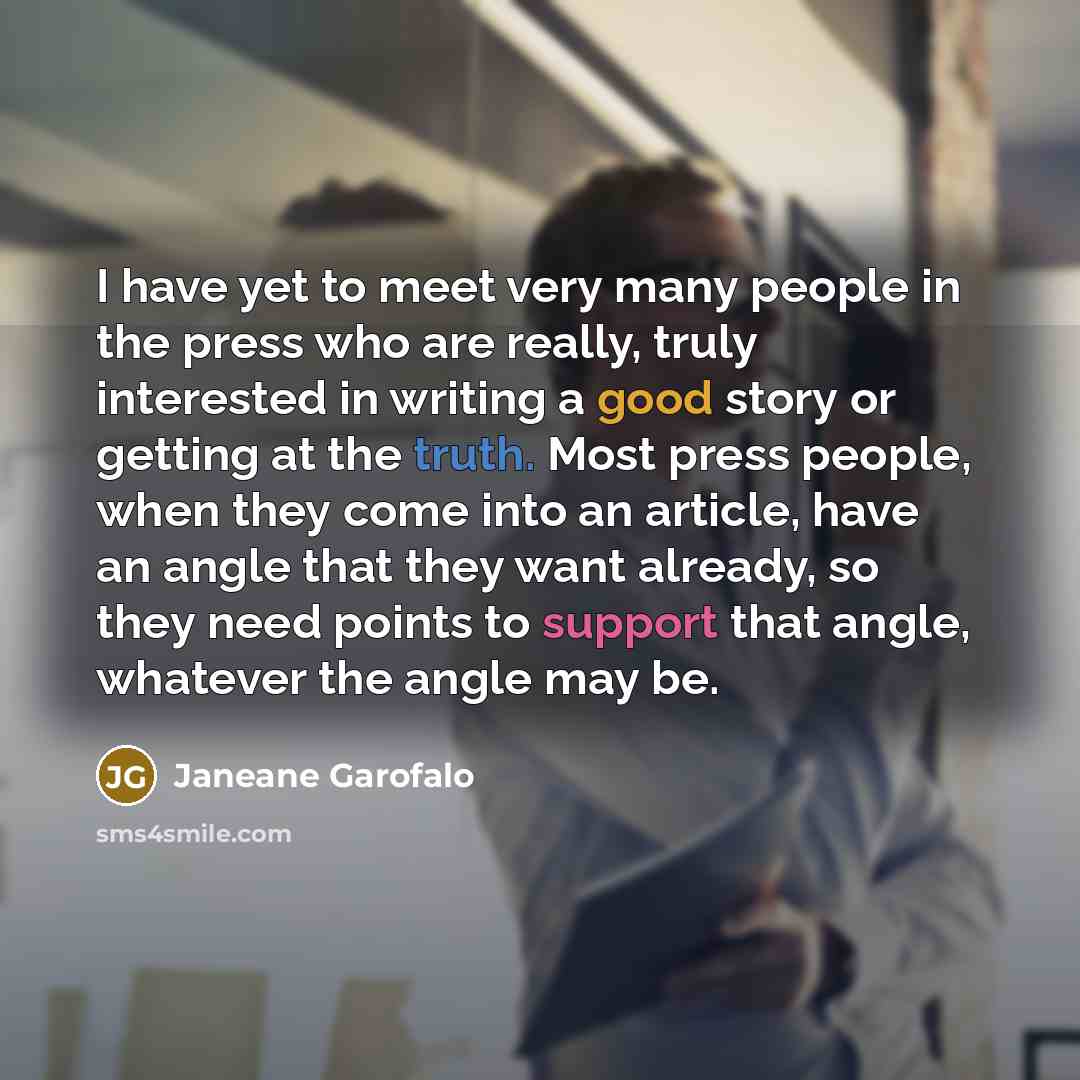 “I have yet to meet very many people in the…” quote by Janeane Garofalo