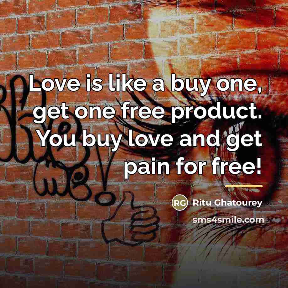 “Love is like a buy one, get one free product.…” quote by Ritu Ghatourey