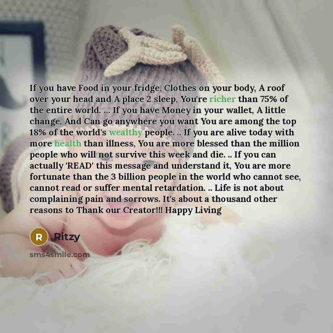 “If you have Food in your fridge, Clothes on your…” quote by Ritzy
