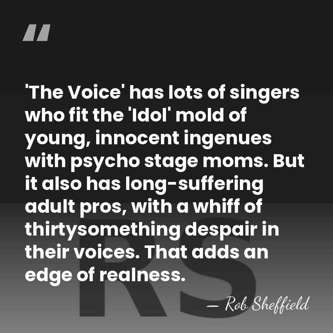 'The Voice' has lots of singers who fit the 'Idol' mold of&hellip; - Rob Sheffield