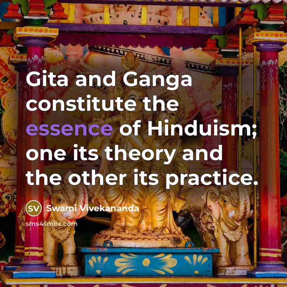 “Gita and Ganga constitute the essence of Hinduism; one its…” quote by Swami Vivekananda