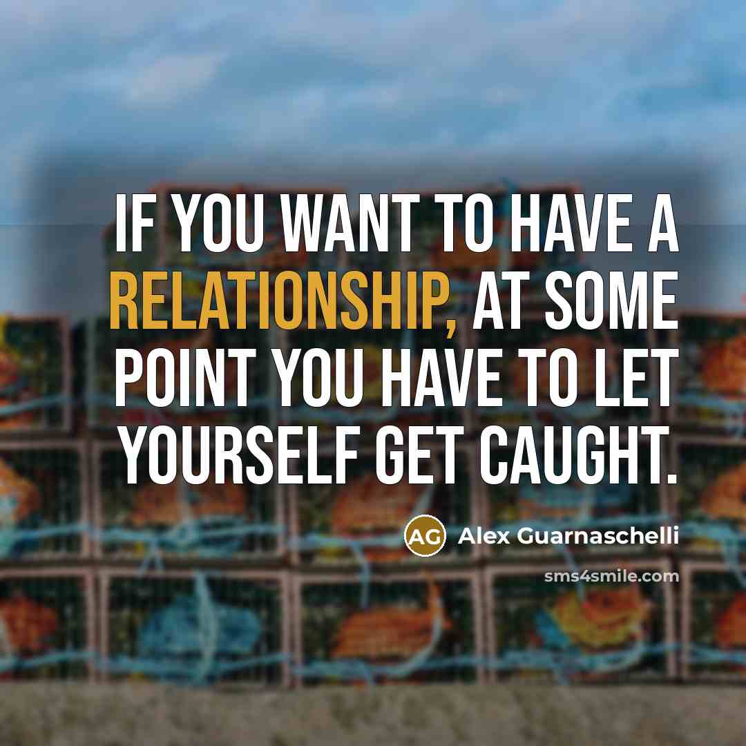 “If you want to have a relationship, at some point…” quote by Alex Guarnaschelli