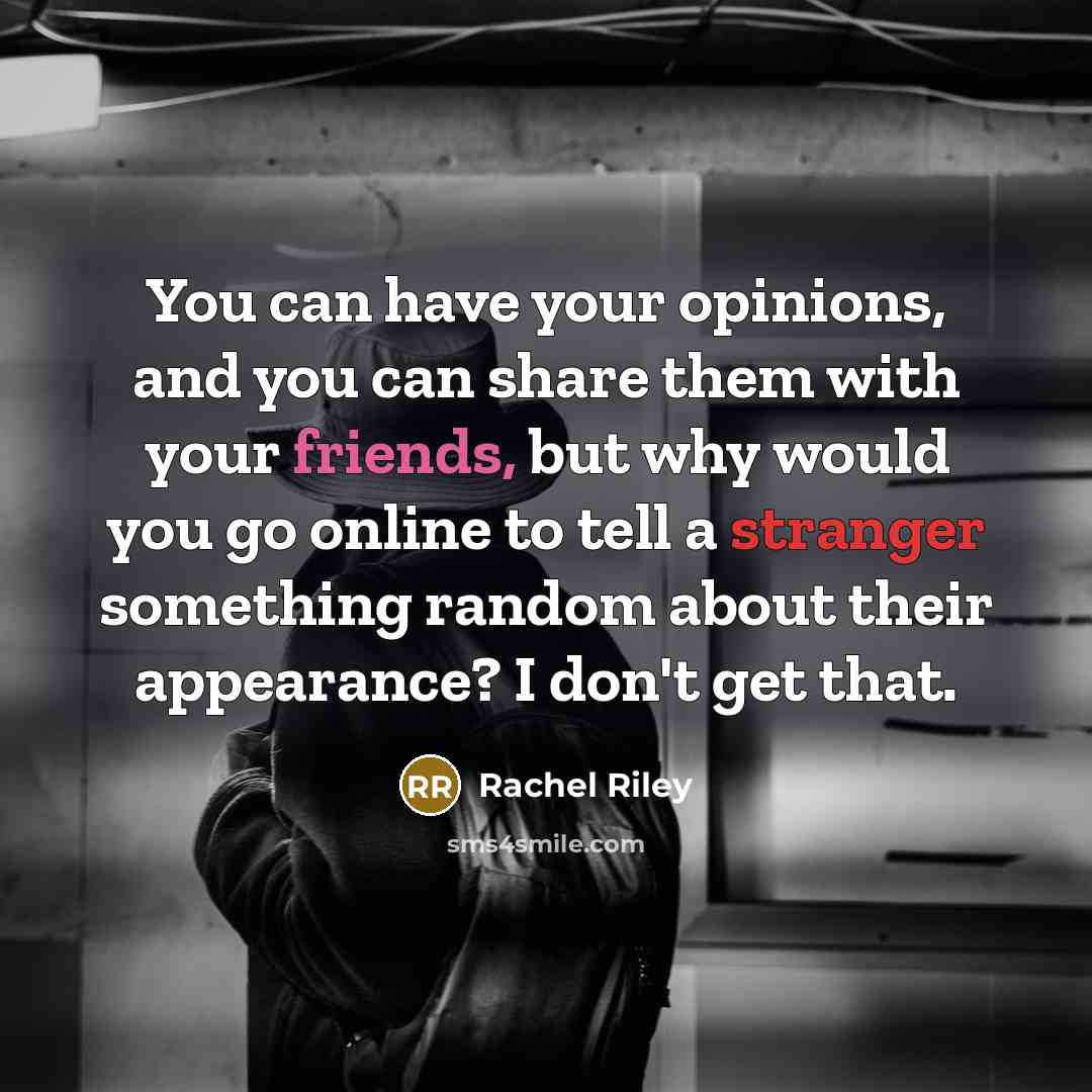 “You can have your opinions, and you can share them…” quote by Rachel Riley