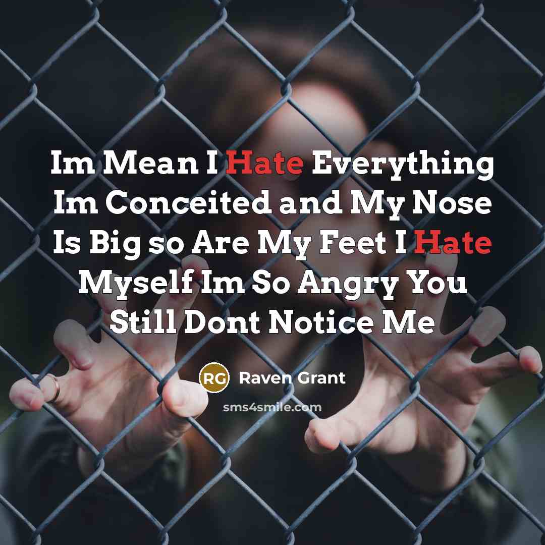 “Im Mean I Hate Everything Im Conceited and My Nose…” quote by Raven Grant