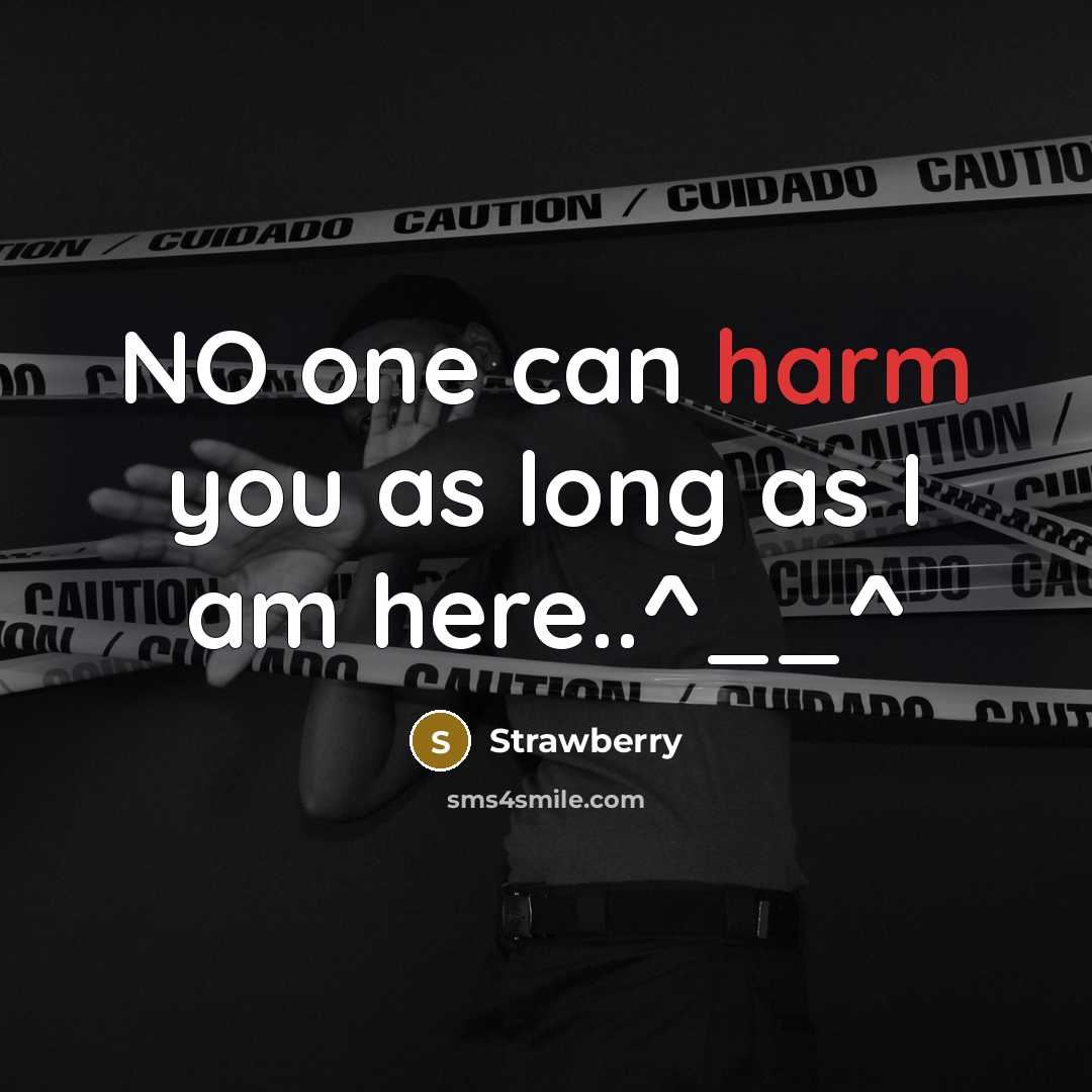 “NO one can harm you as long as I am…” quote by Strawberry