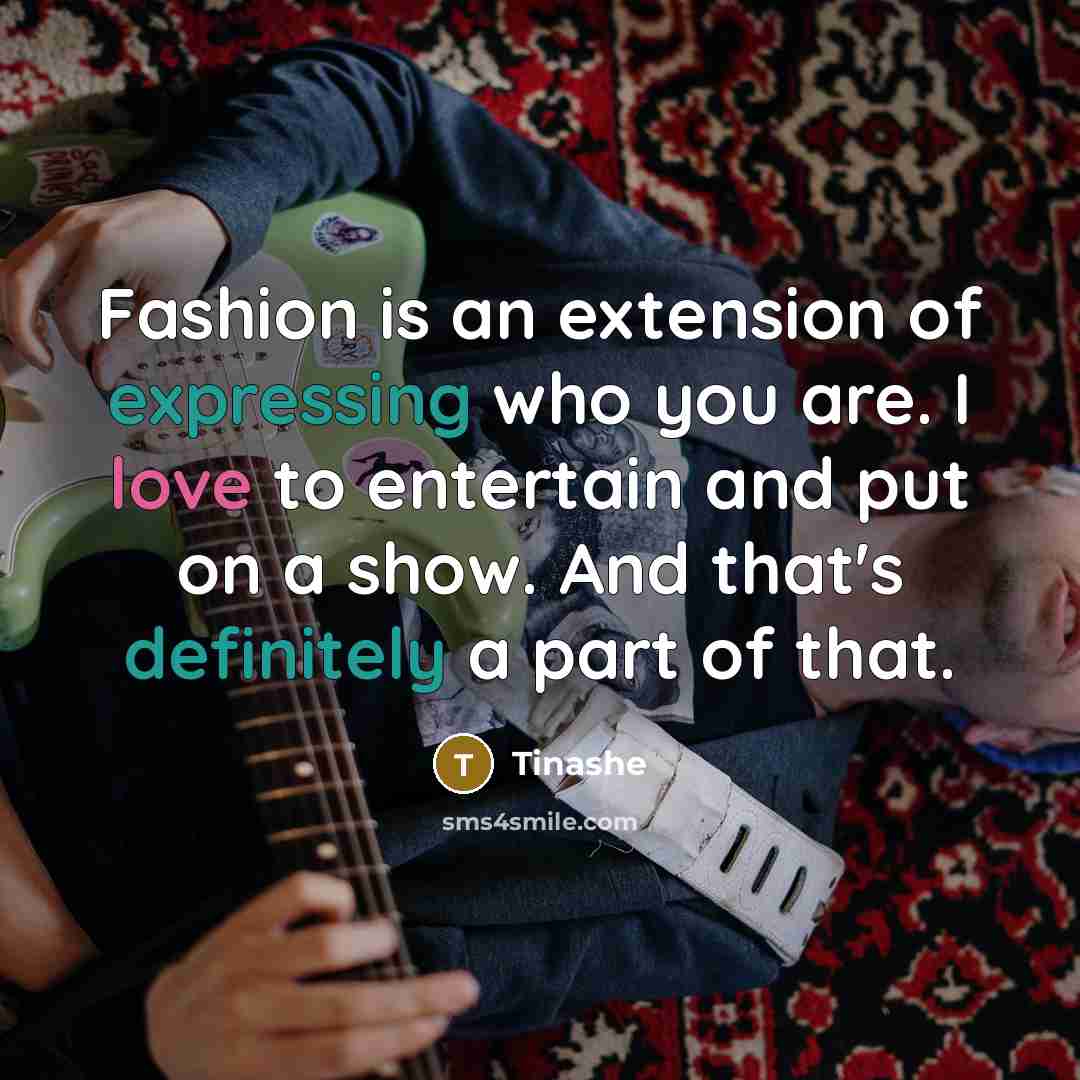“Fashion is an extension of expressing who you are. I…” quote by Tinashe